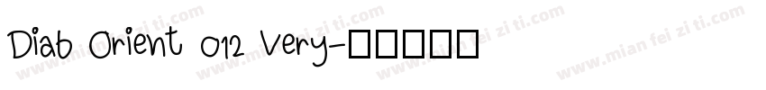 Diab Orient 012 Very字体转换